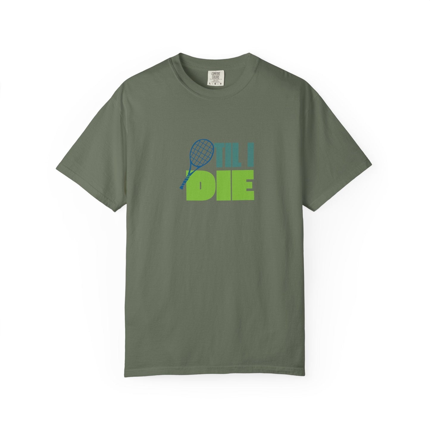 Tennis Til I Die T-Shirt