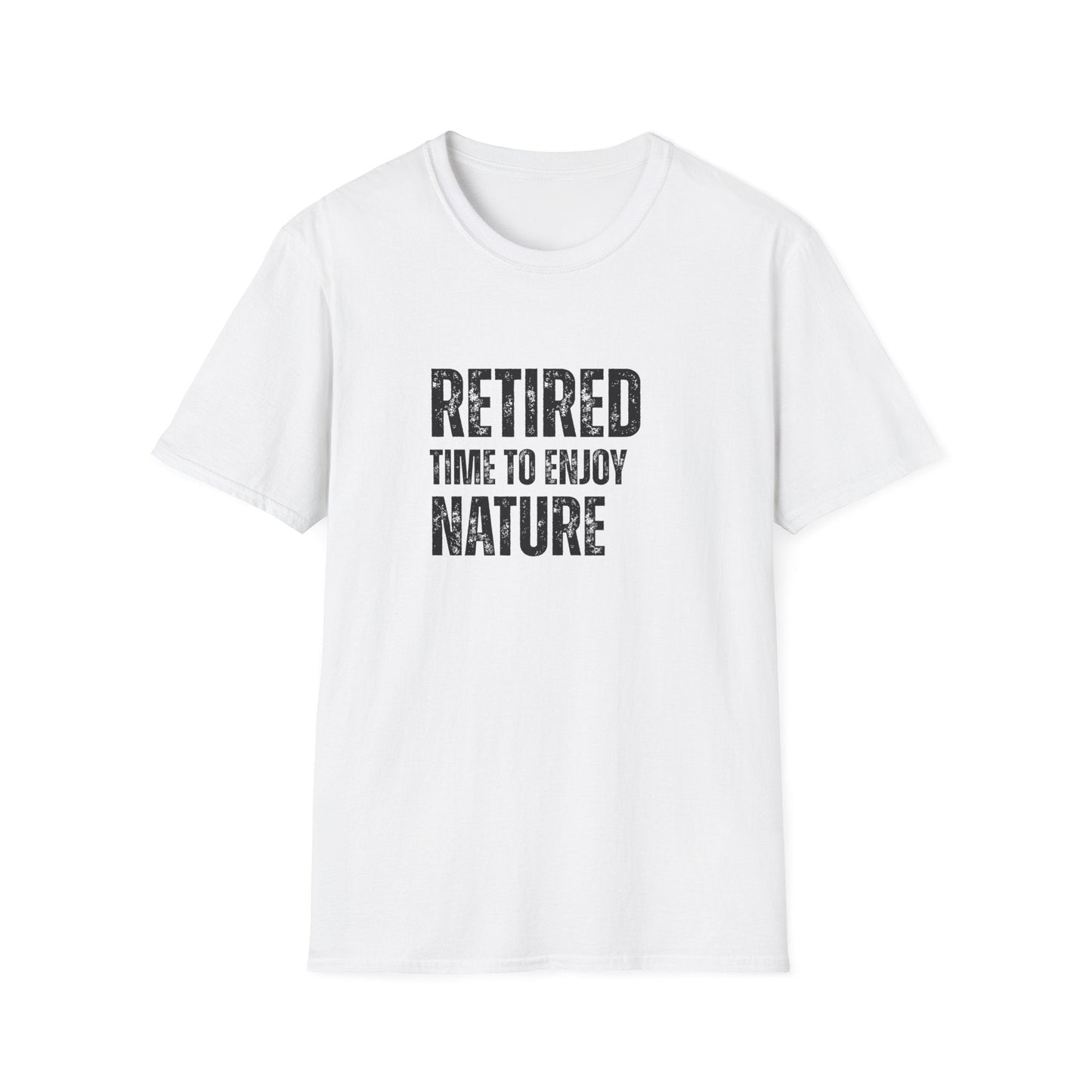 Retired Time to Enjoy Nature Block Text T-Shirt
