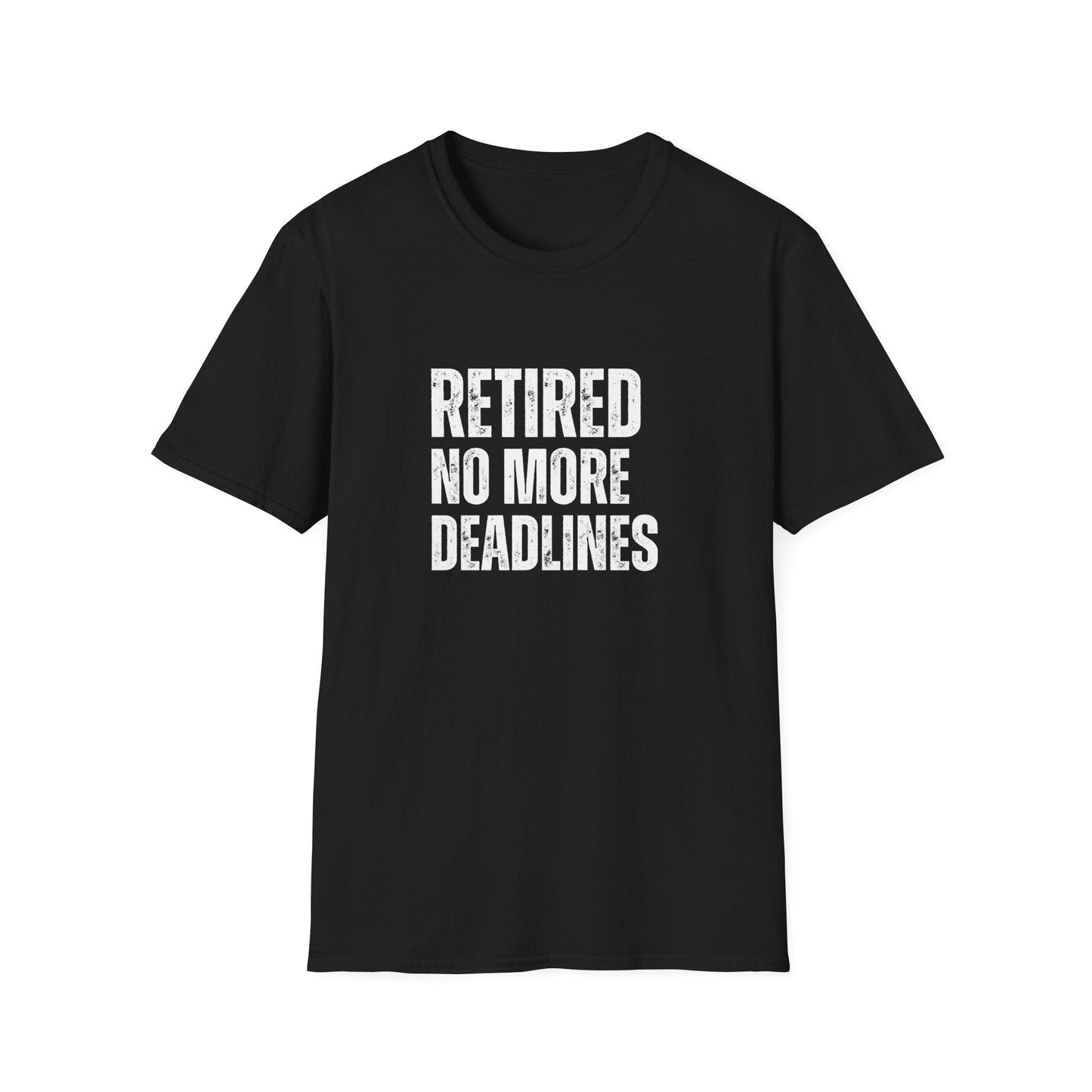 Retired No More Deadlines Block Text T-Shirt