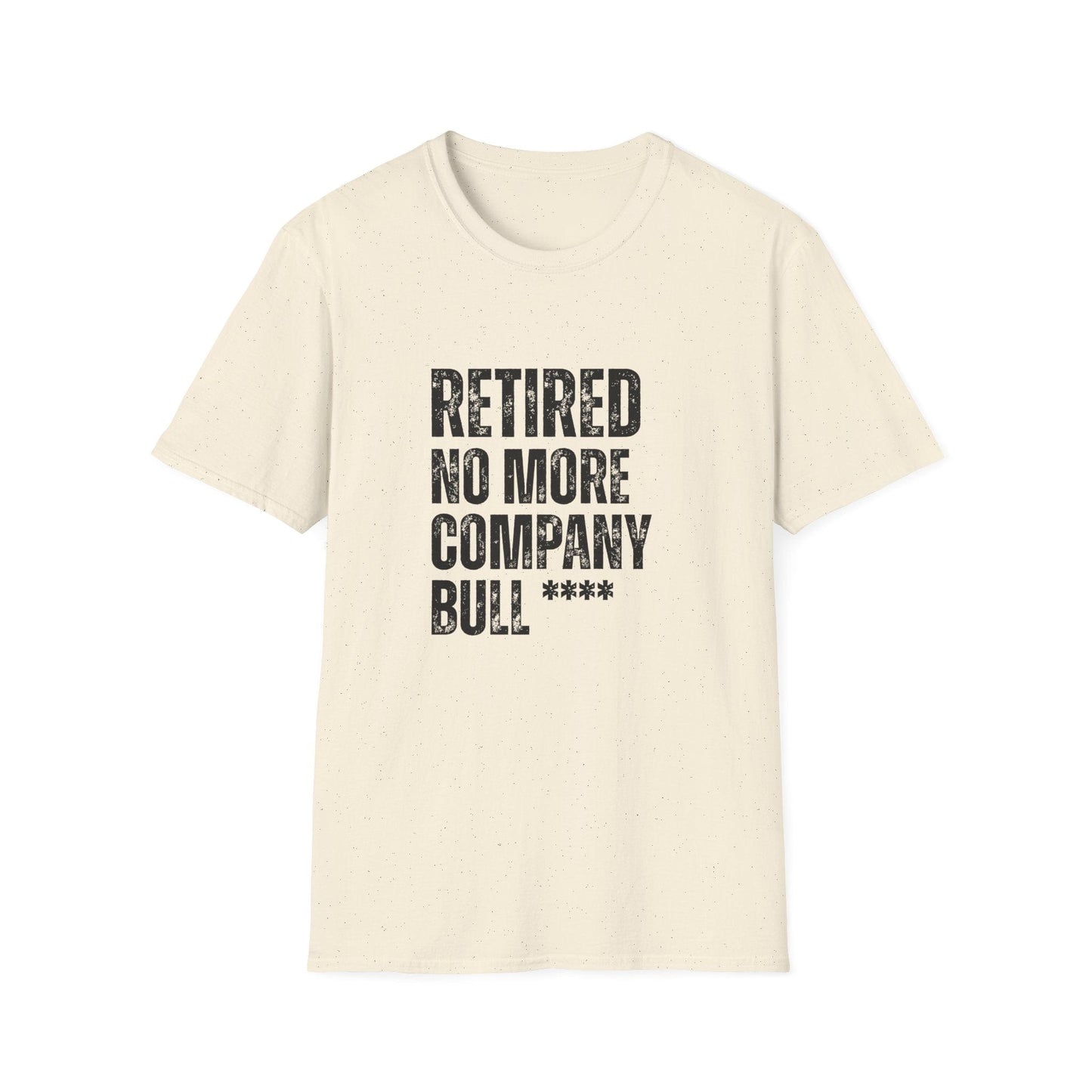 Retired No More Company Bull Block Text T-Shirt