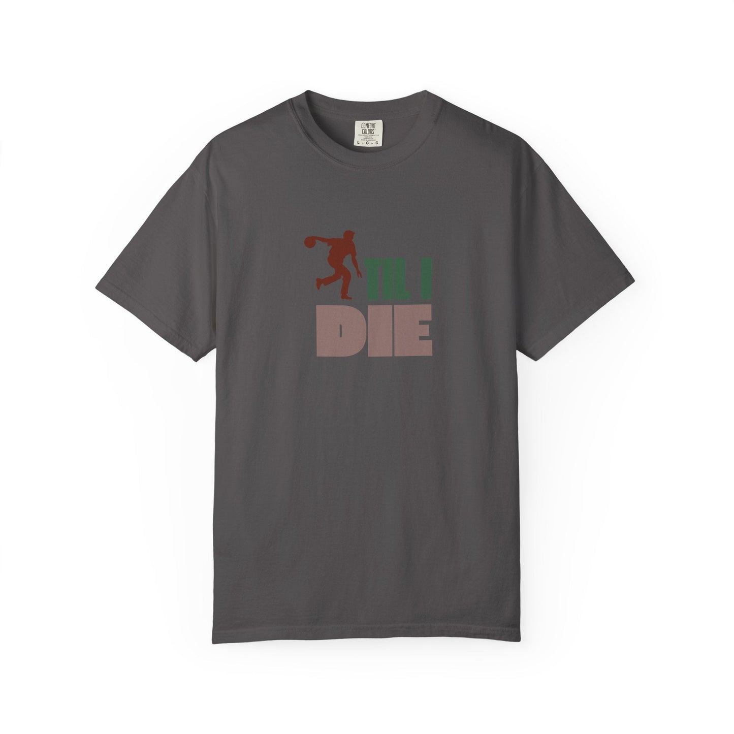 Men's Bowling Til I Die T-Shirt