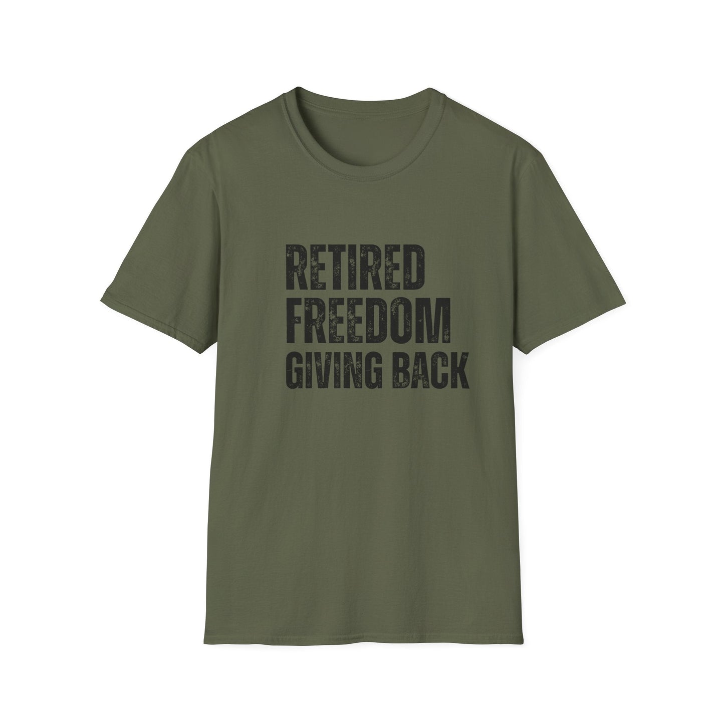 Retired Freedom Giving Back Block Text T-Shirt