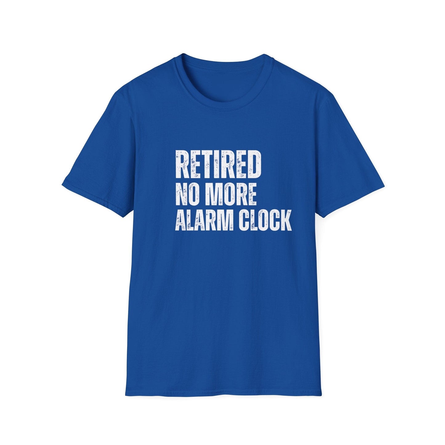 Retired No More Alarm Clock Block Text T-Shirt