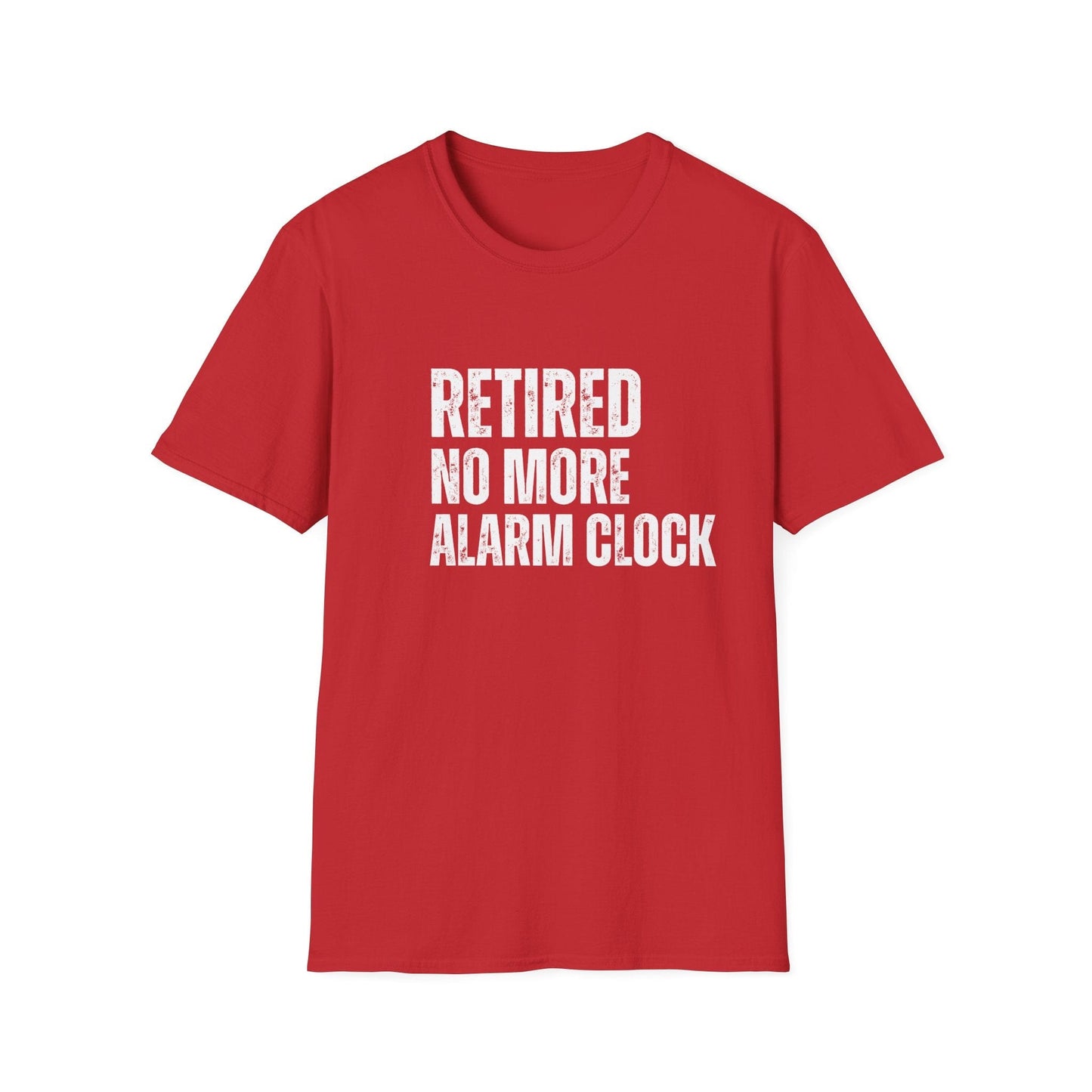 Retired No More Alarm Clock Block Text T-Shirt