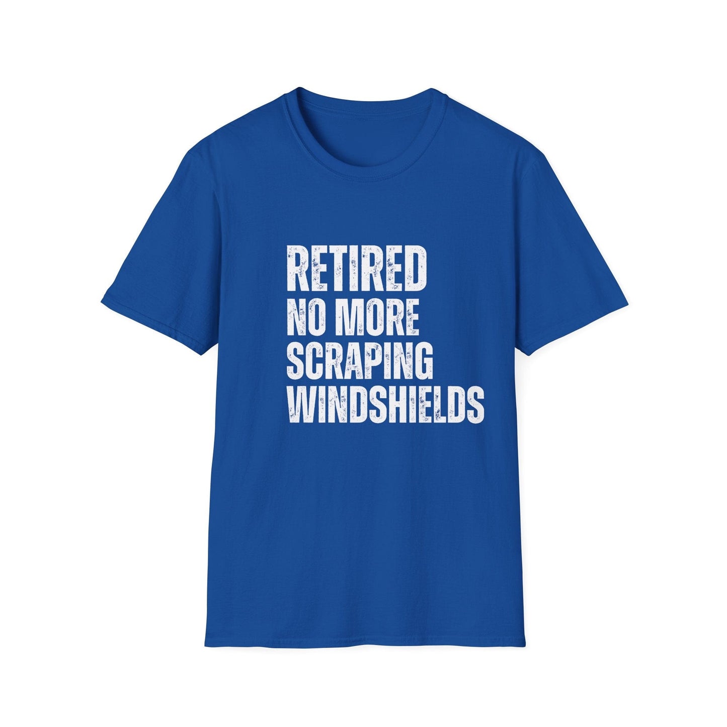 Retired No More Scraping Windshields Block Text T-Shirt