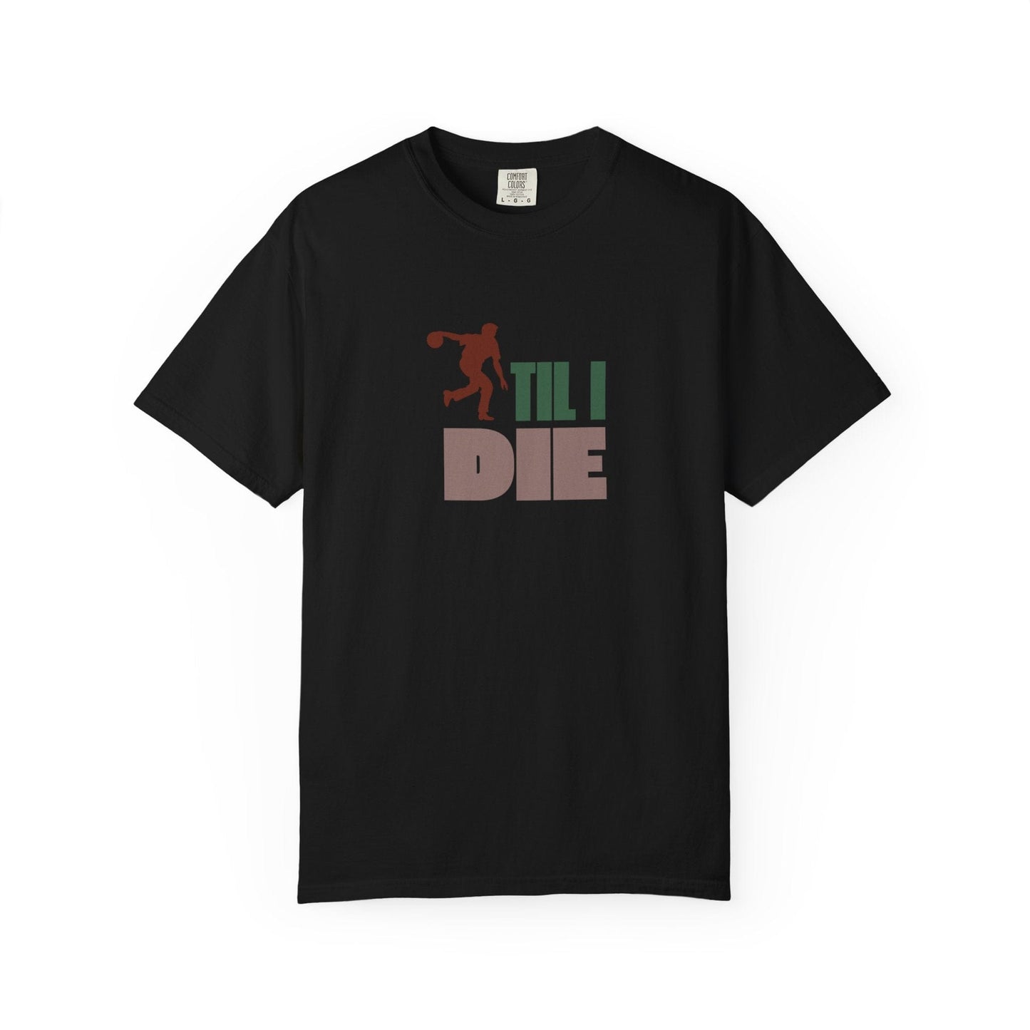 Men's Bowling Til I Die T-Shirt