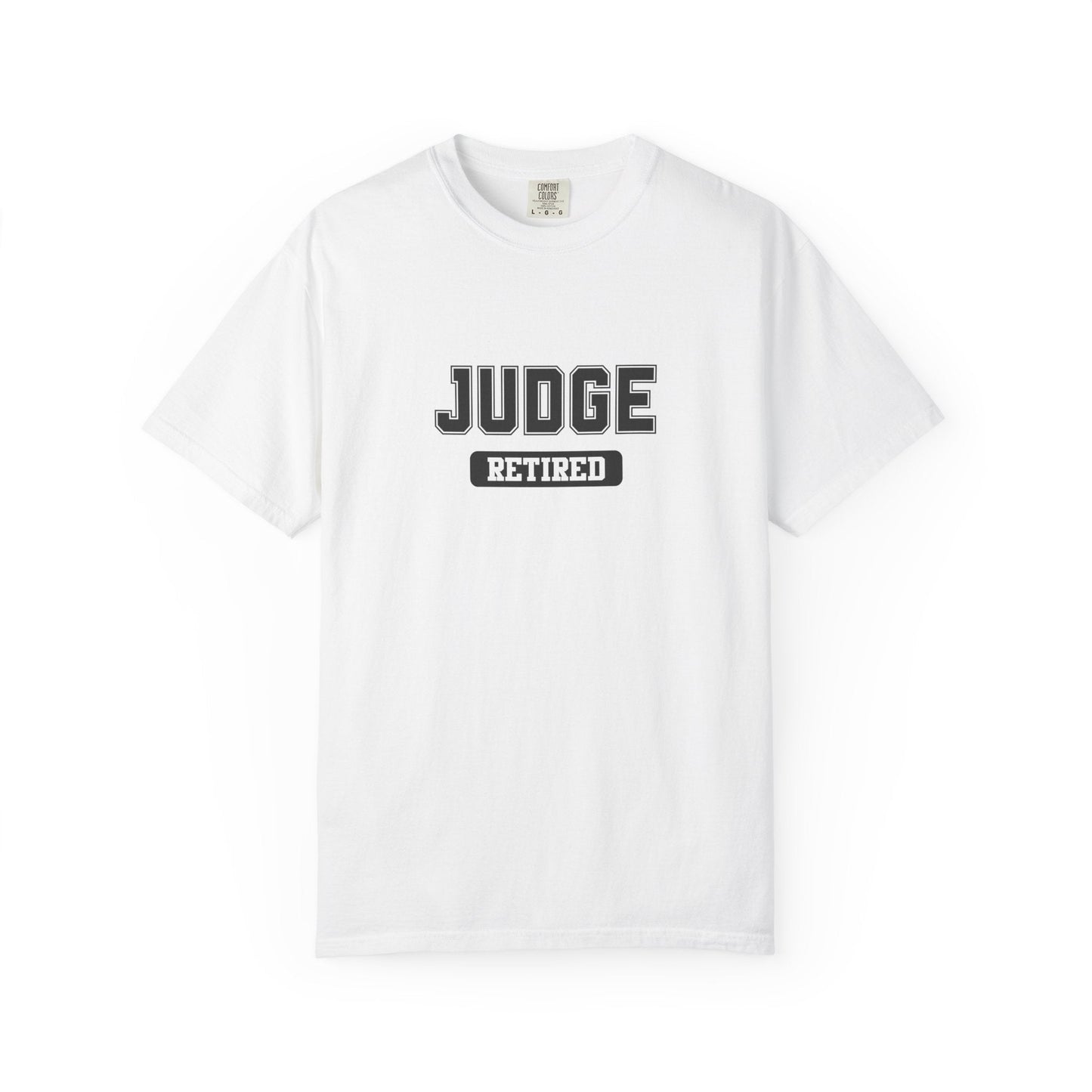Judge Retired Gym T-Shirt