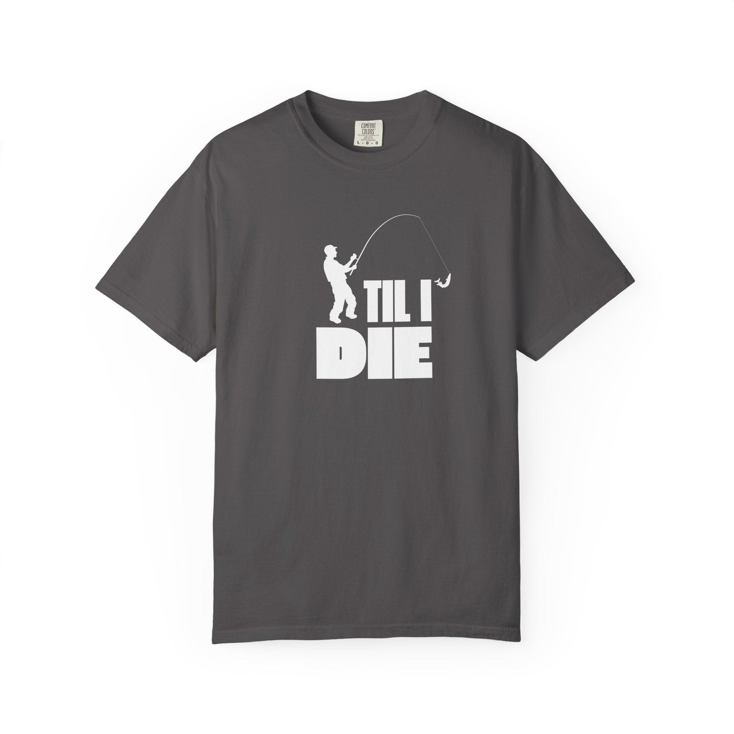 Men's Fishing Til I Die T-Shirt