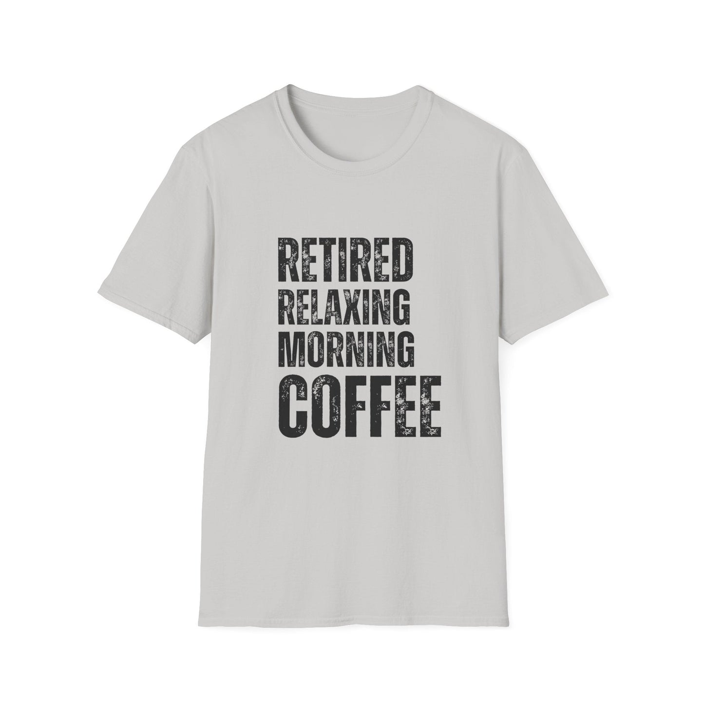 Retired Relaxing Morning Coffee Block Text T-Shirt