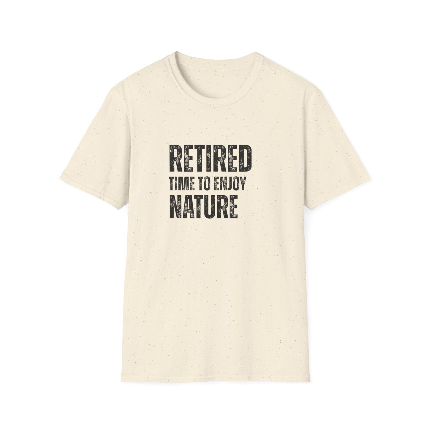 Retired Time to Enjoy Nature Block Text T-Shirt