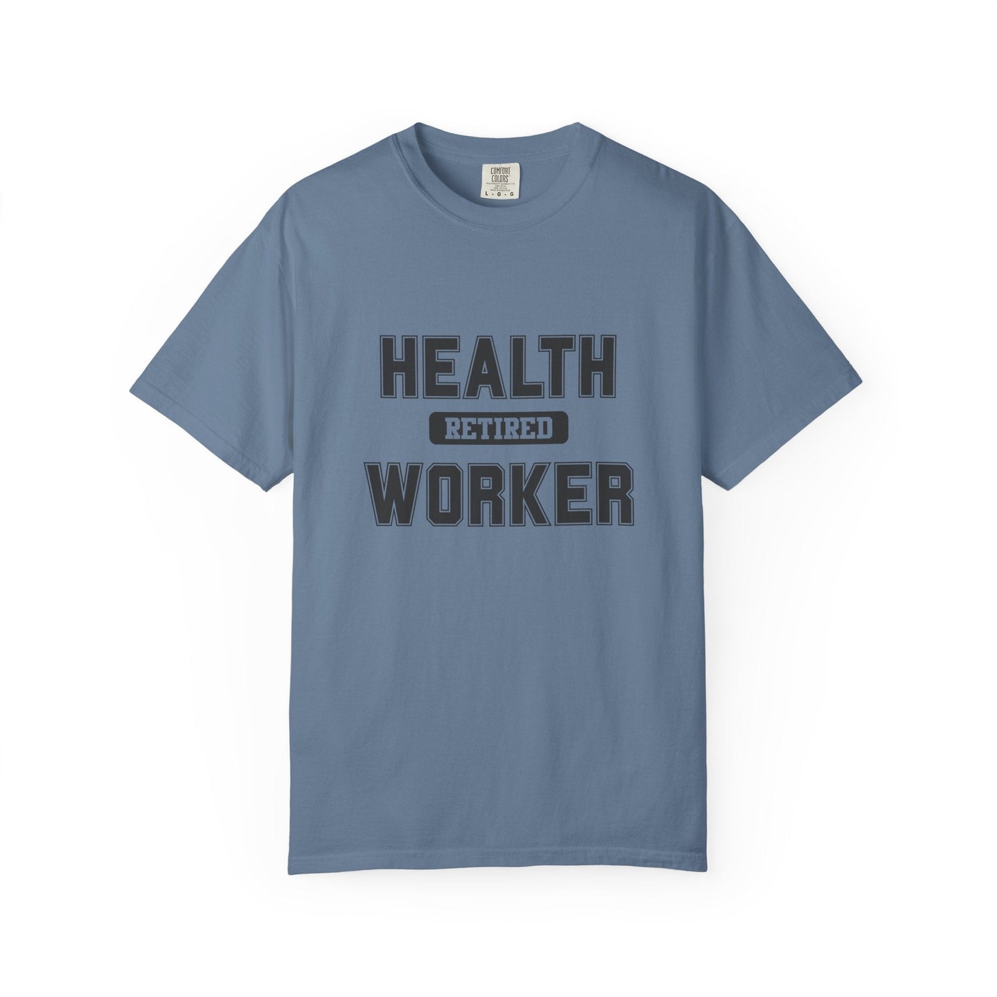 Health Worker Retired Gym T-Shirt