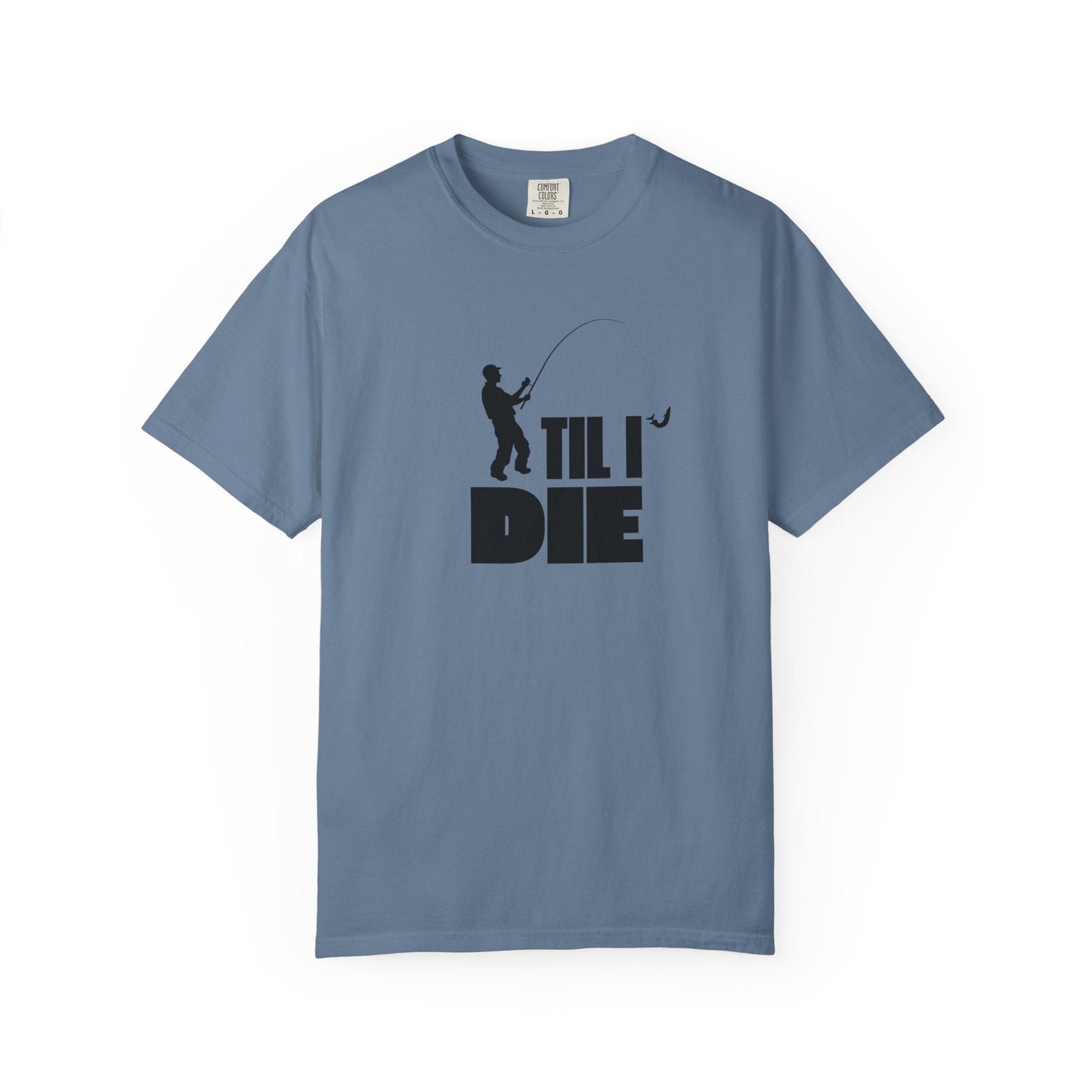 Men's Fishing Til I Die T-Shirt