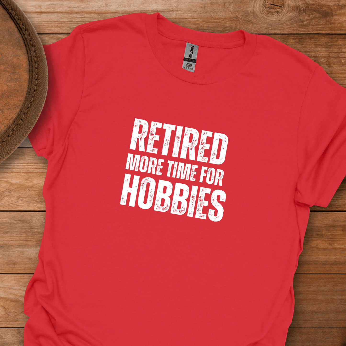 Retired More Time For Hobbies Block Text T-Shirt
