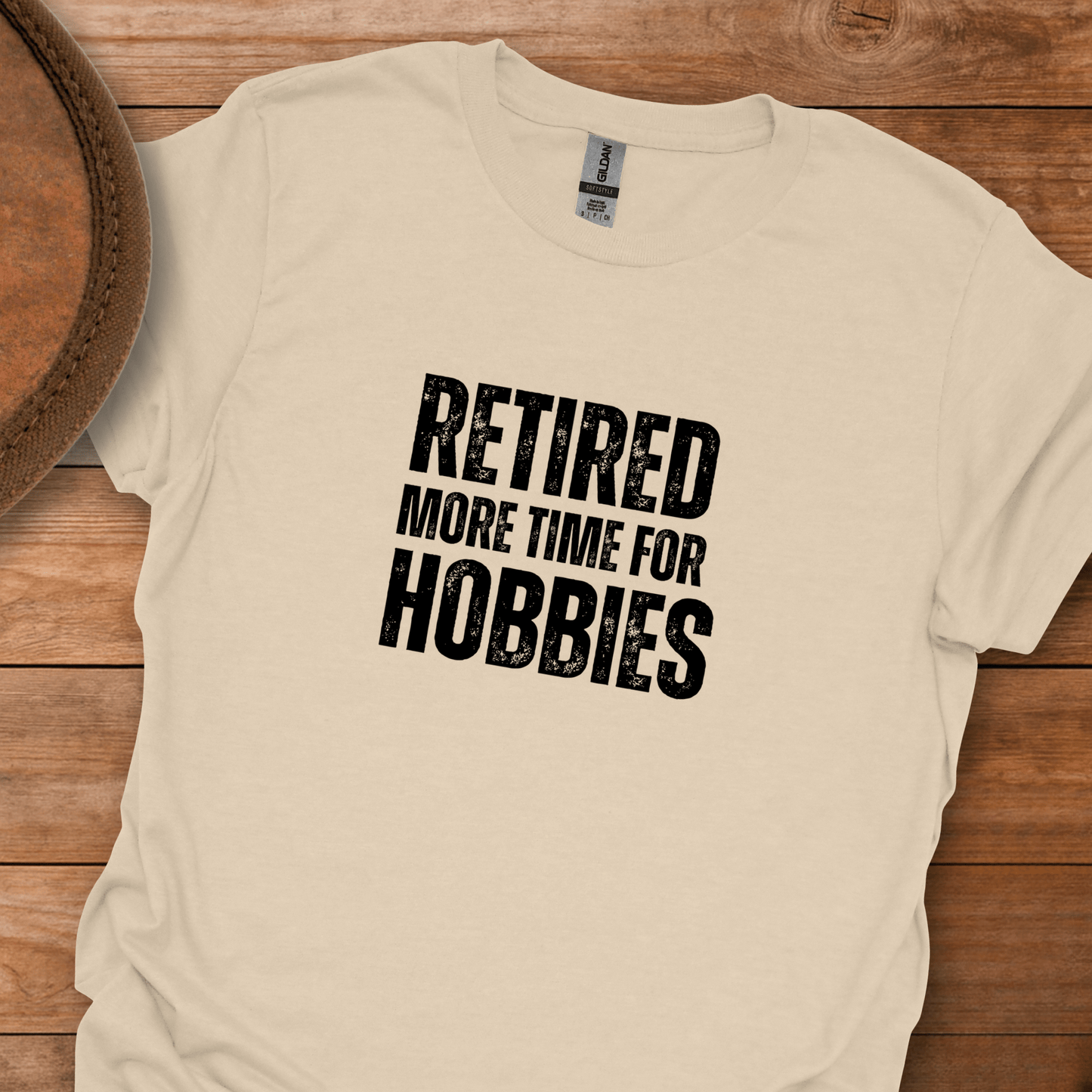 Retired More Time For Hobbies Block Text T-Shirt