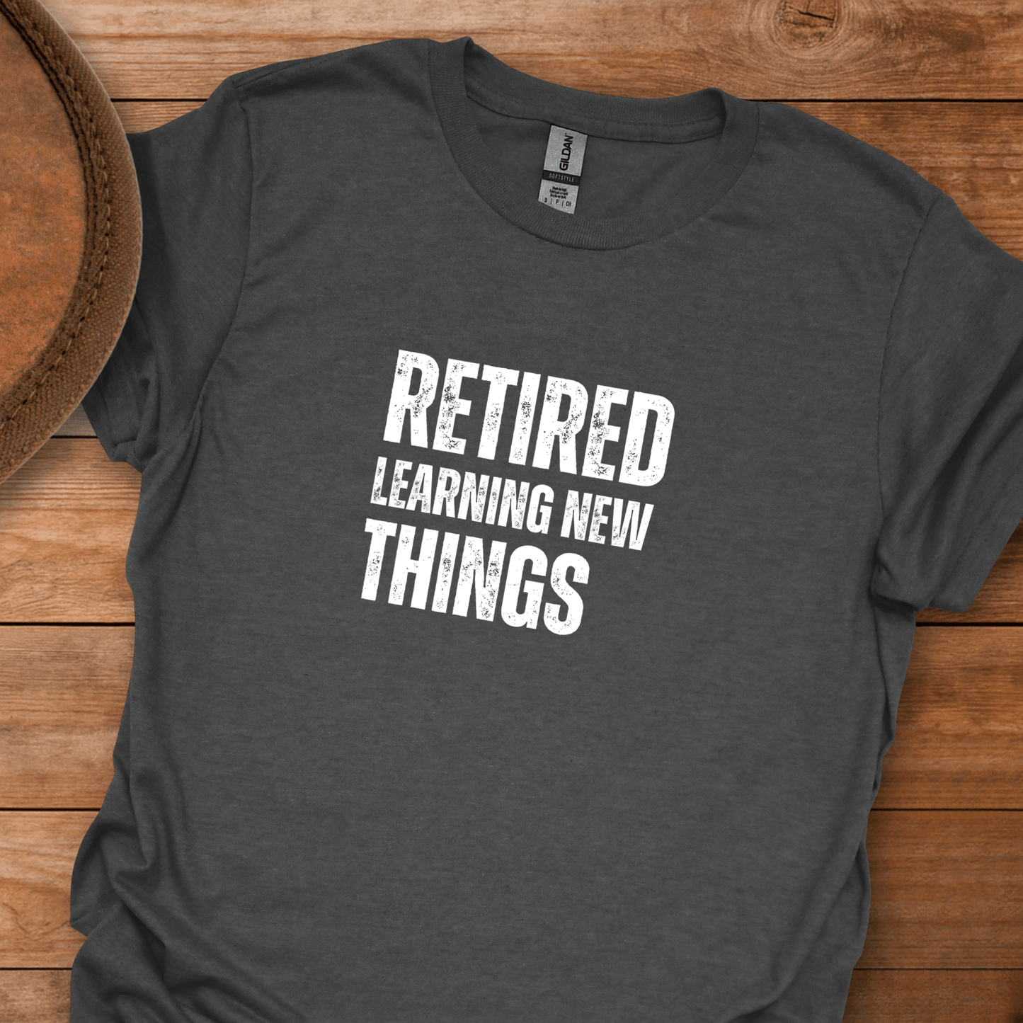 Retired Learning New Things Block Text T-Shirt