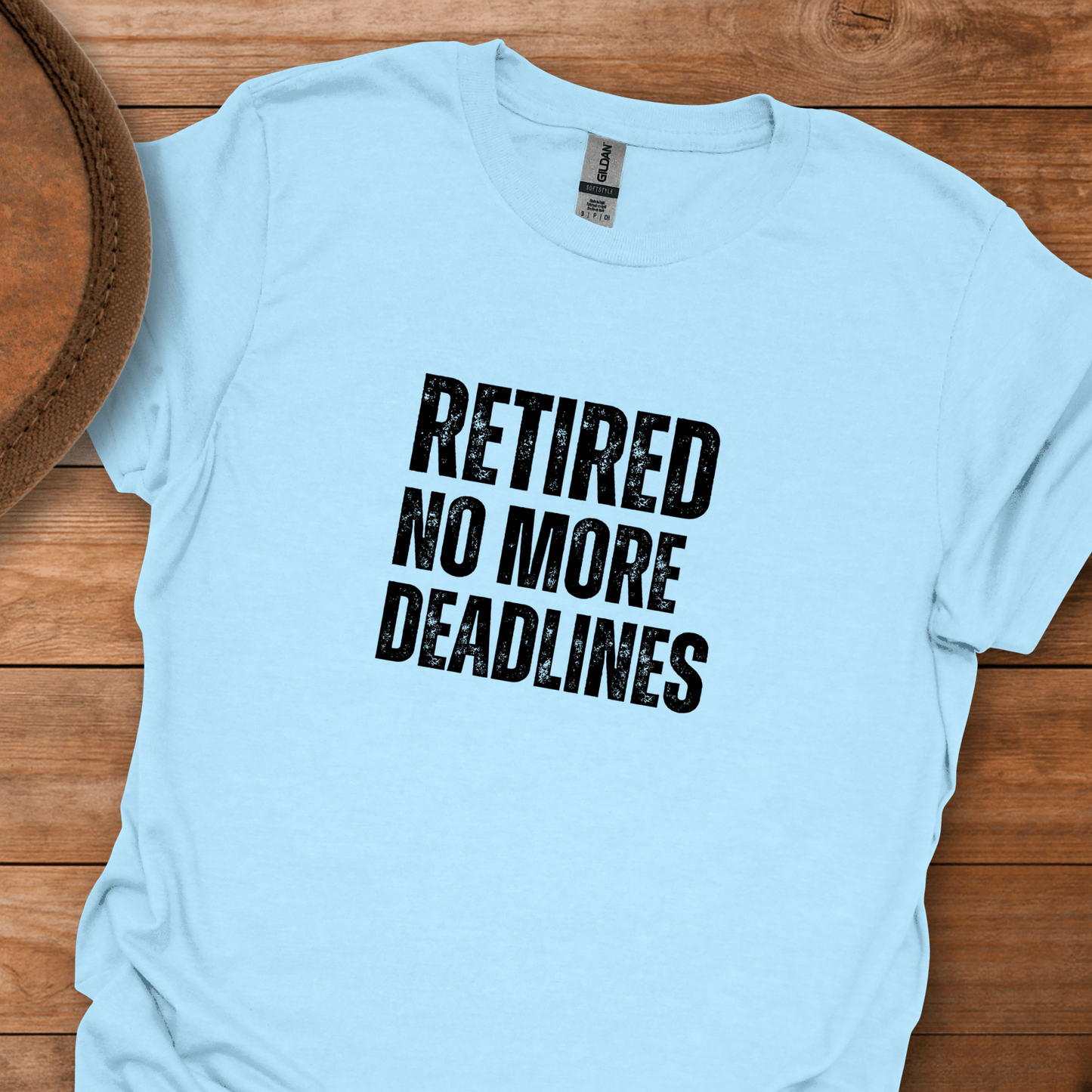 Retired No More Deadlines Block Text T-Shirt