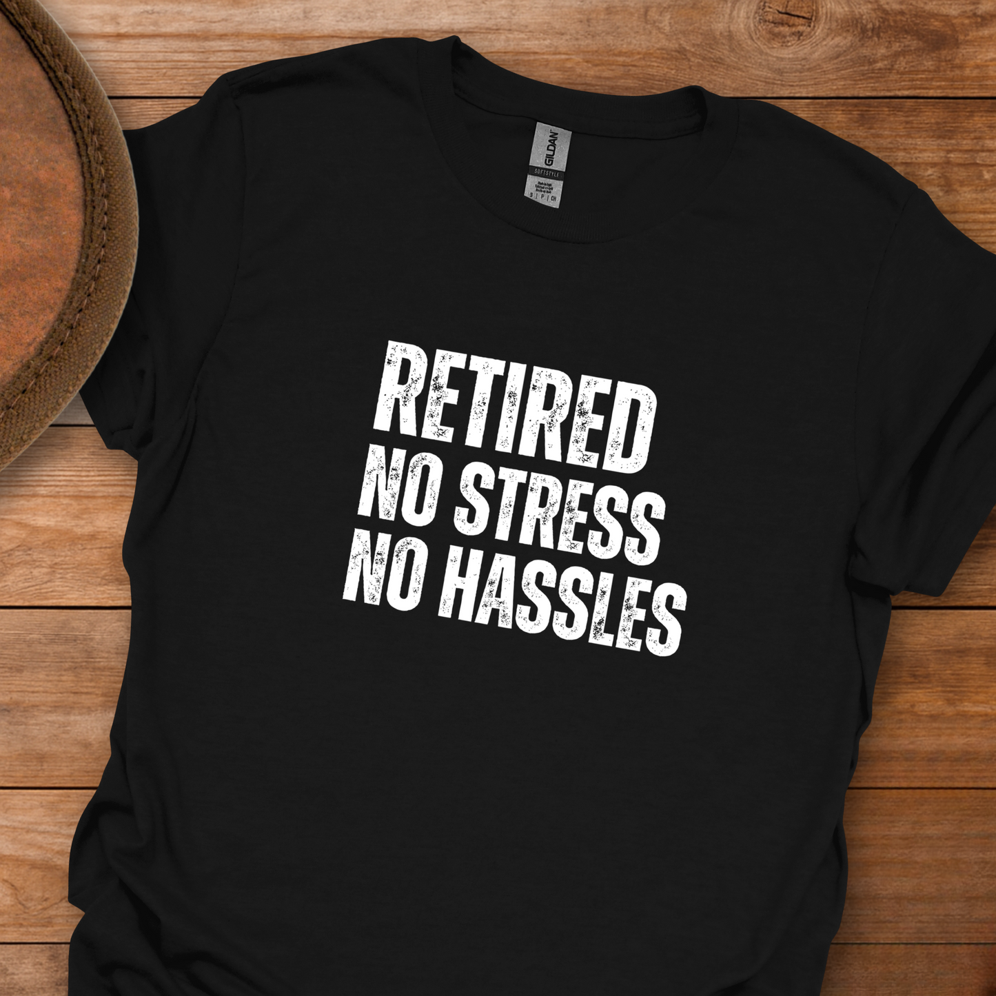 Retired No Stress No Hassles Block Text T-Shirt