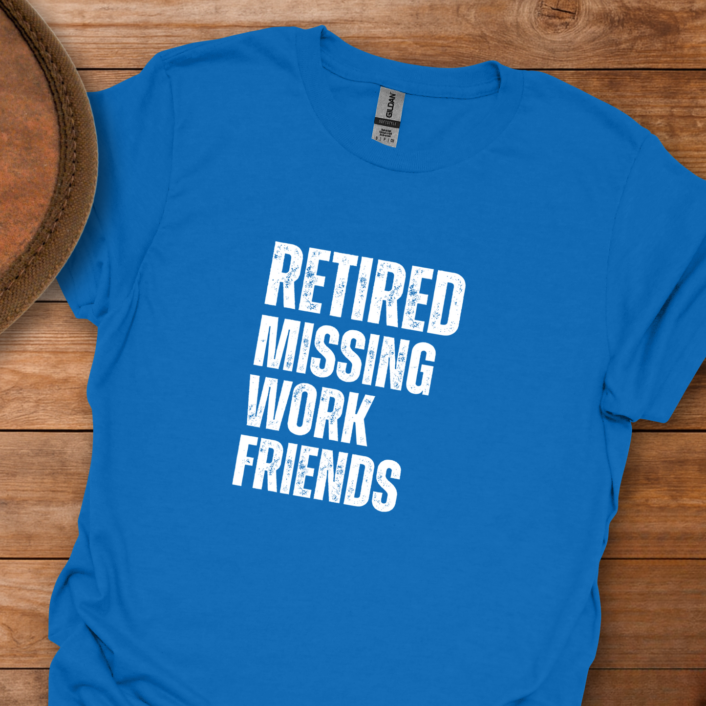 Retired Missing Work Friends Block Text T-Shirt