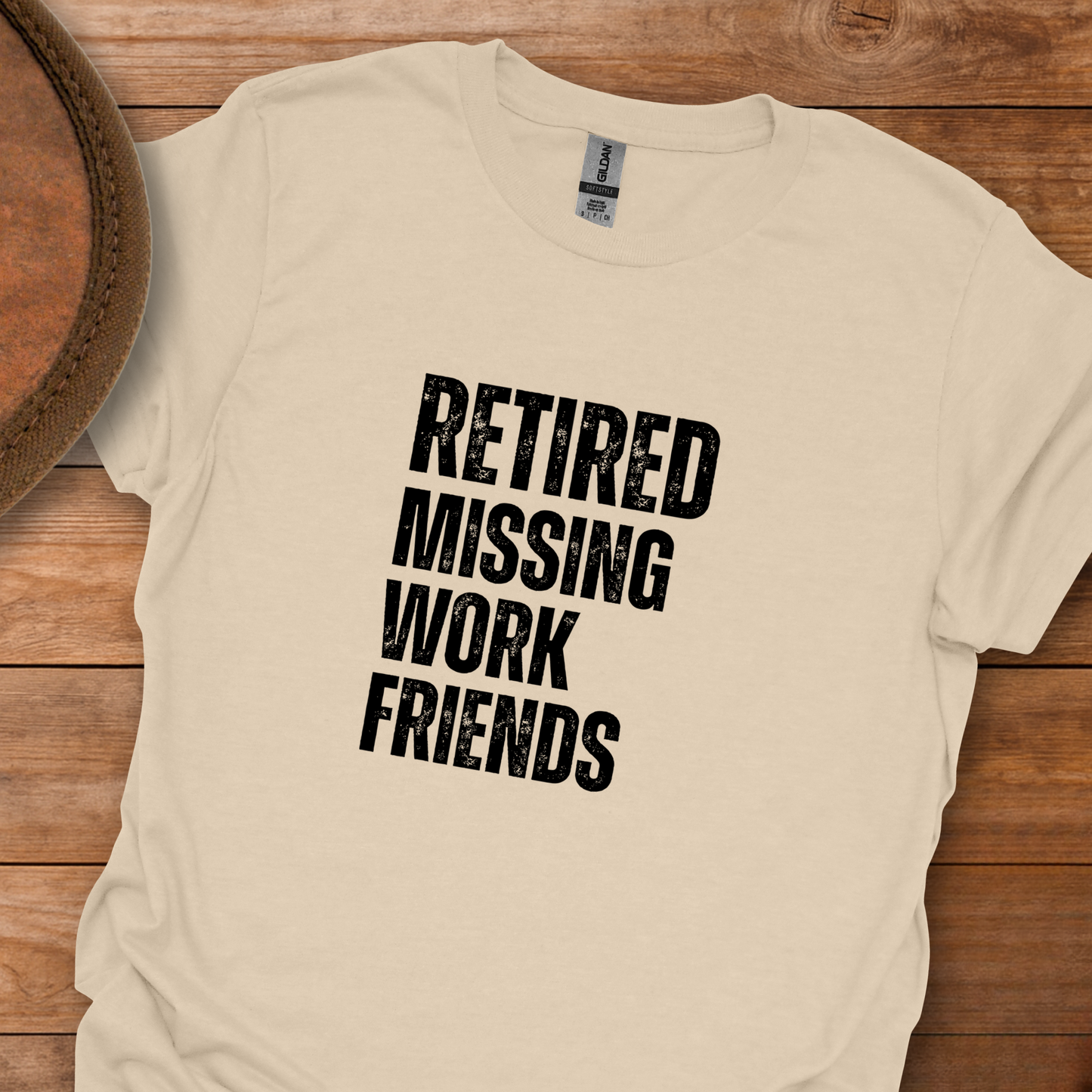 Retired Missing Work Friends Block Text T-Shirt