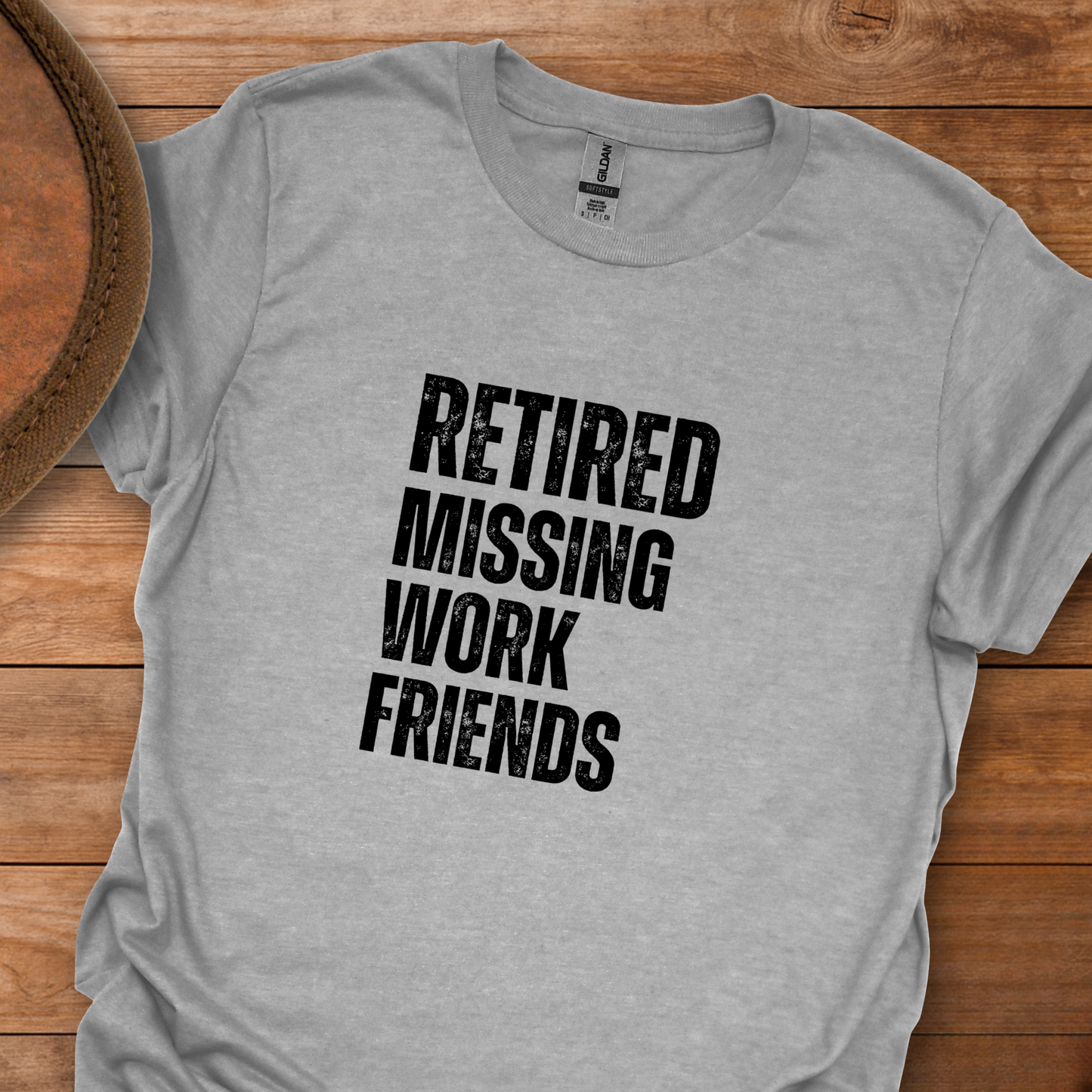 Retired Missing Work Friends Block Text T-Shirt