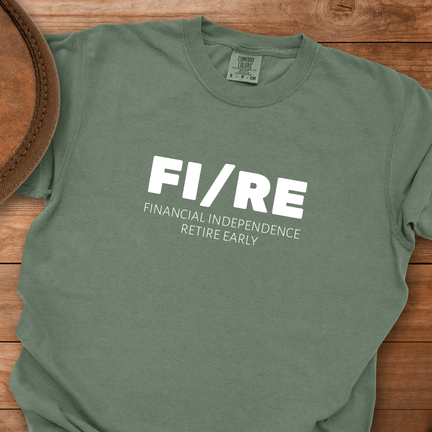 FIRE - Financial Independence Retire Early T-Shirt