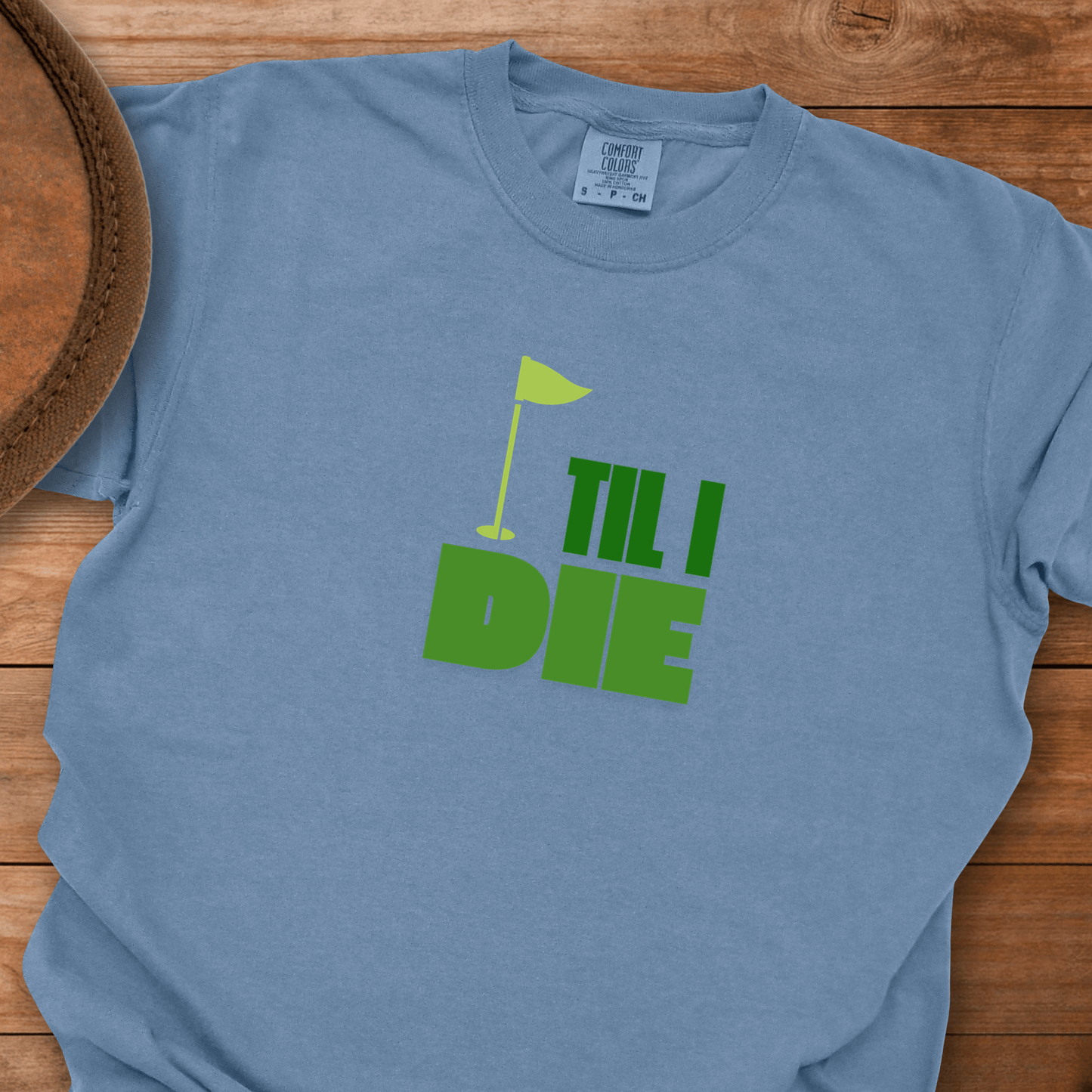 Golf Til I Die Flag T-Shirt
