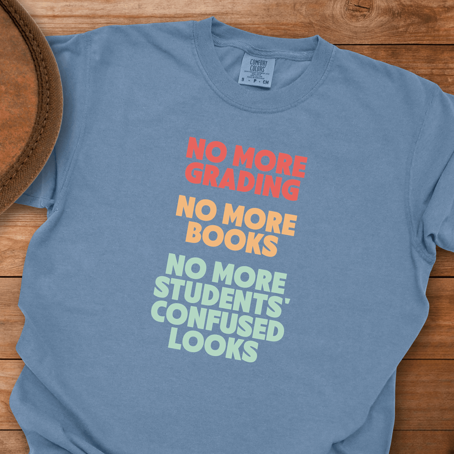 No More Grading Teacher Retirement T-Shirt