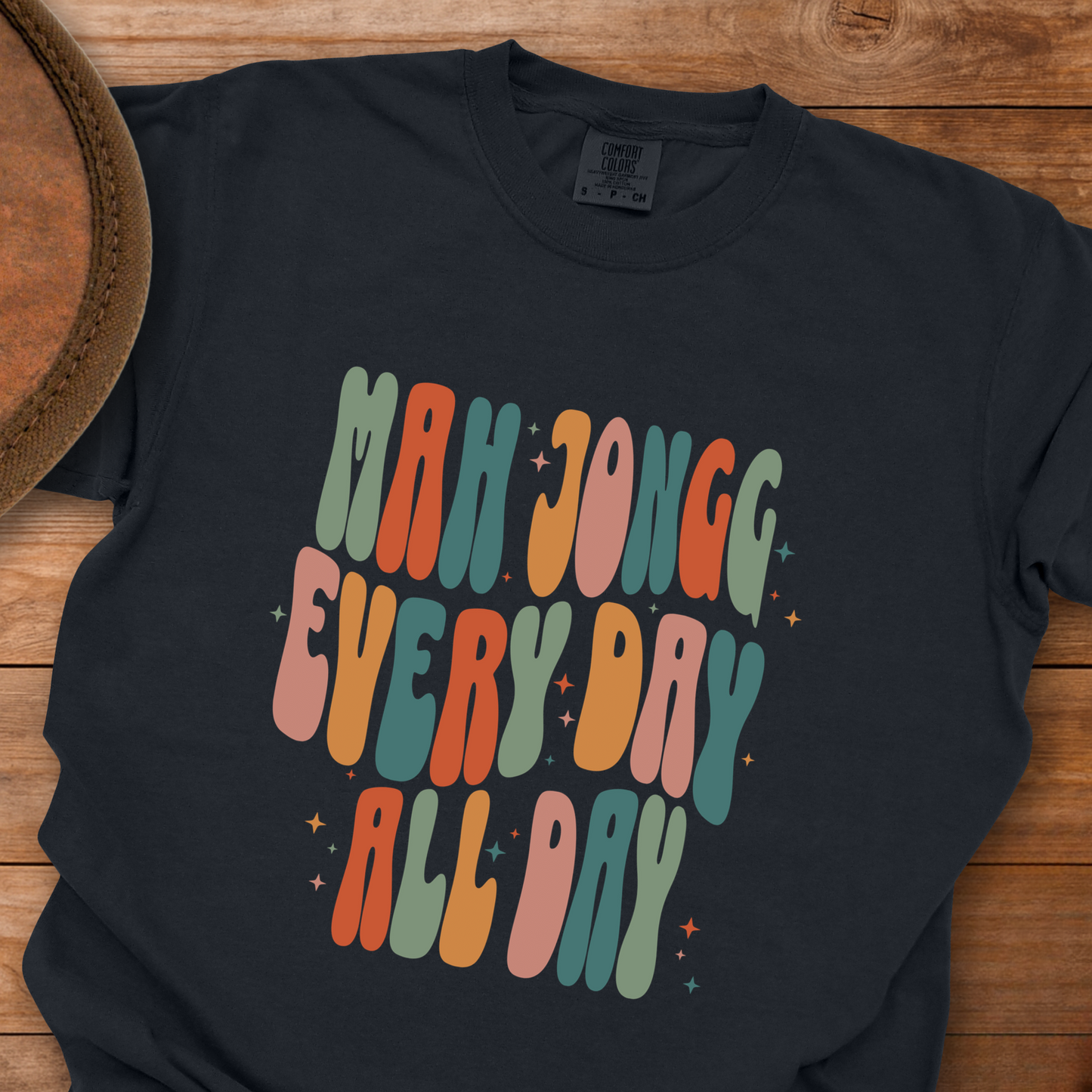 Mah Jongg Every Day All Day T-Shirt