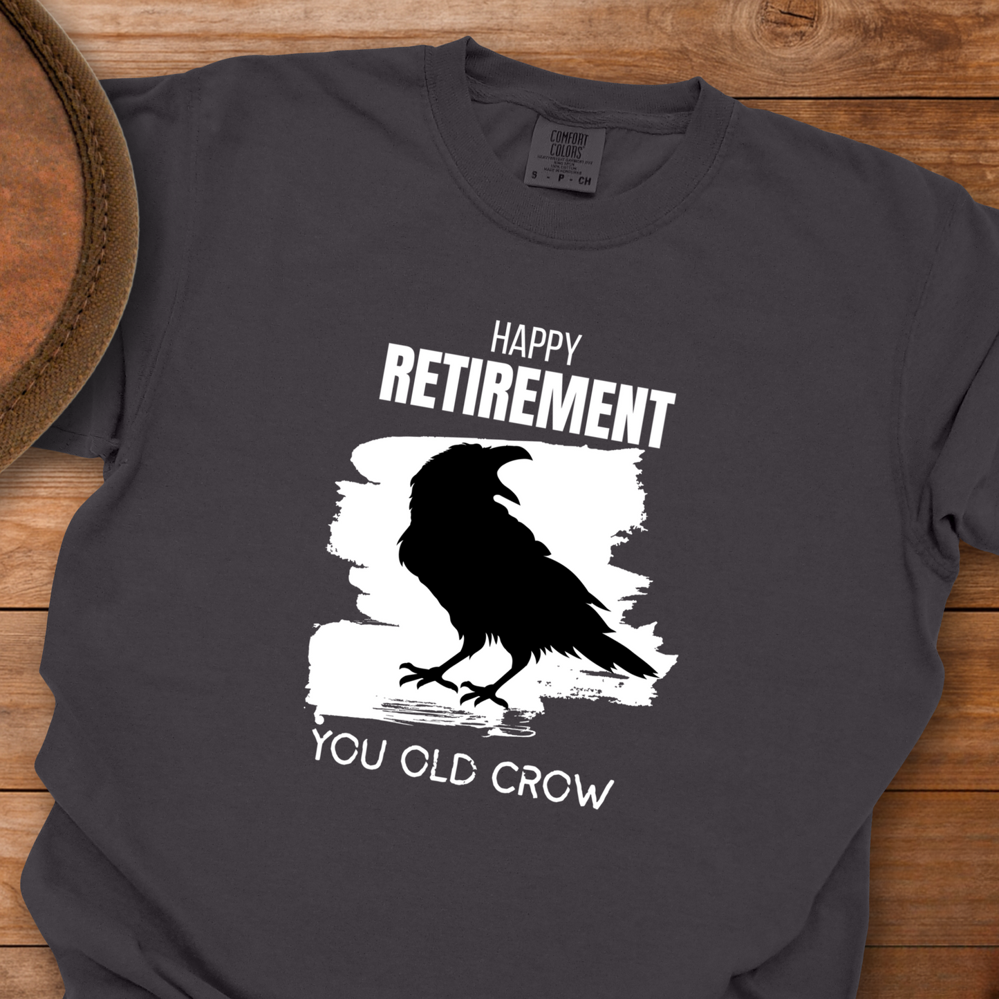 Happy Retirement You Old Crow T-Shirt