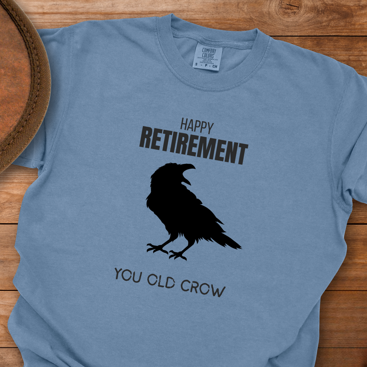 Happy Retirement You Old Crow T-Shirt