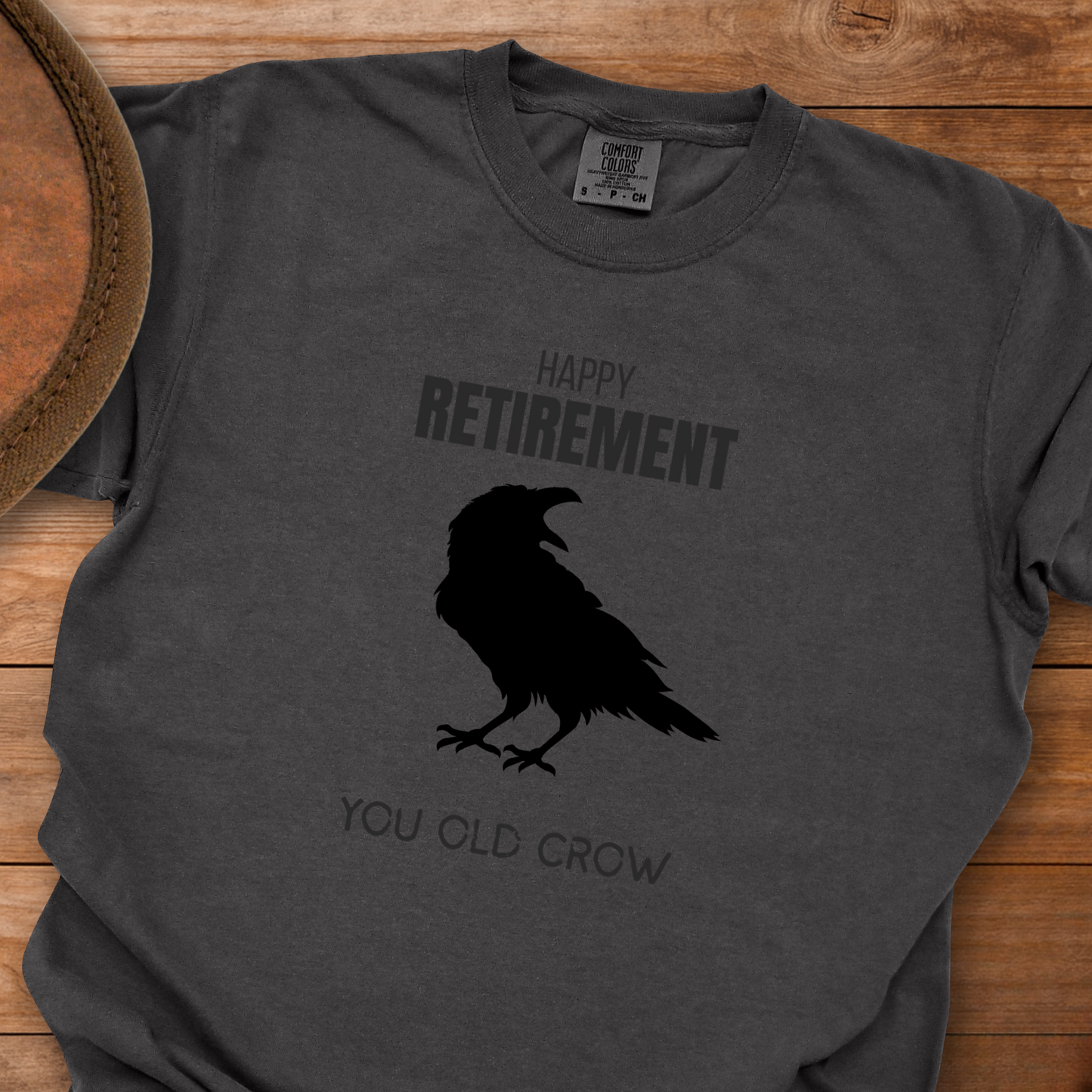 Happy Retirement You Old Crow T-Shirt