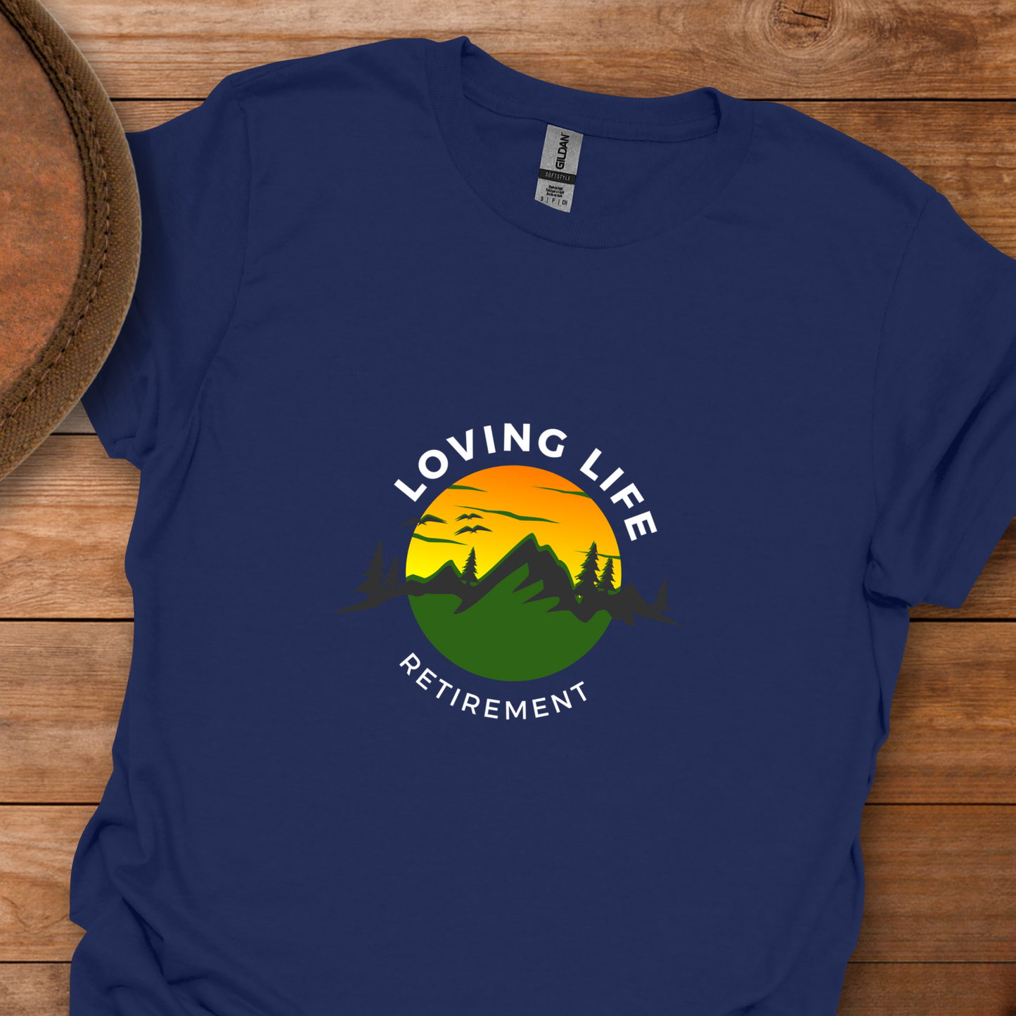 Loving Life Retirement Mountain Scene T-Shirt