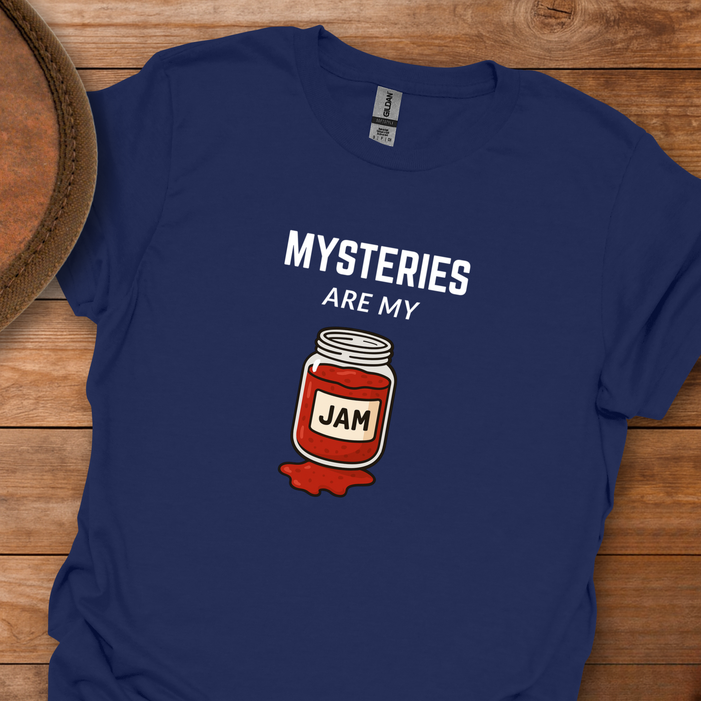 Mysteries Are My Jam T-Shirt