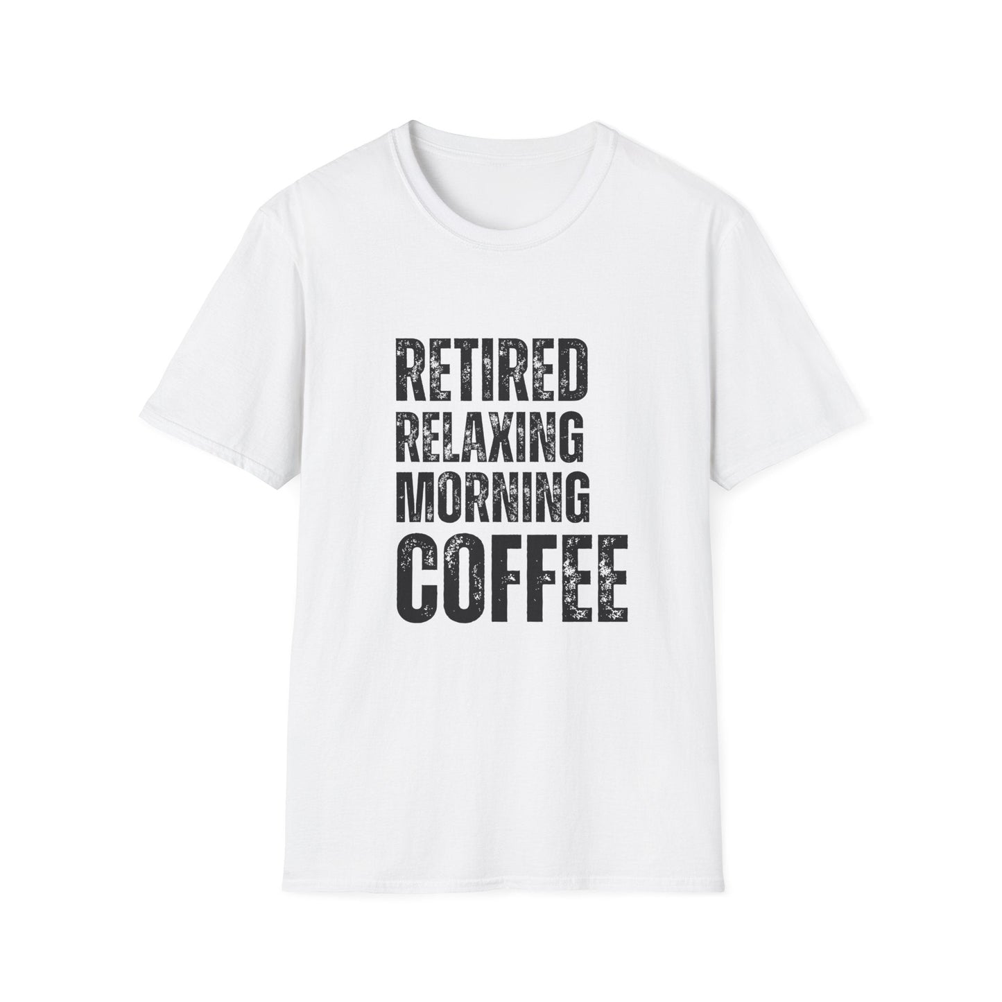 Retired Relaxing Morning Coffee Block Text T-Shirt