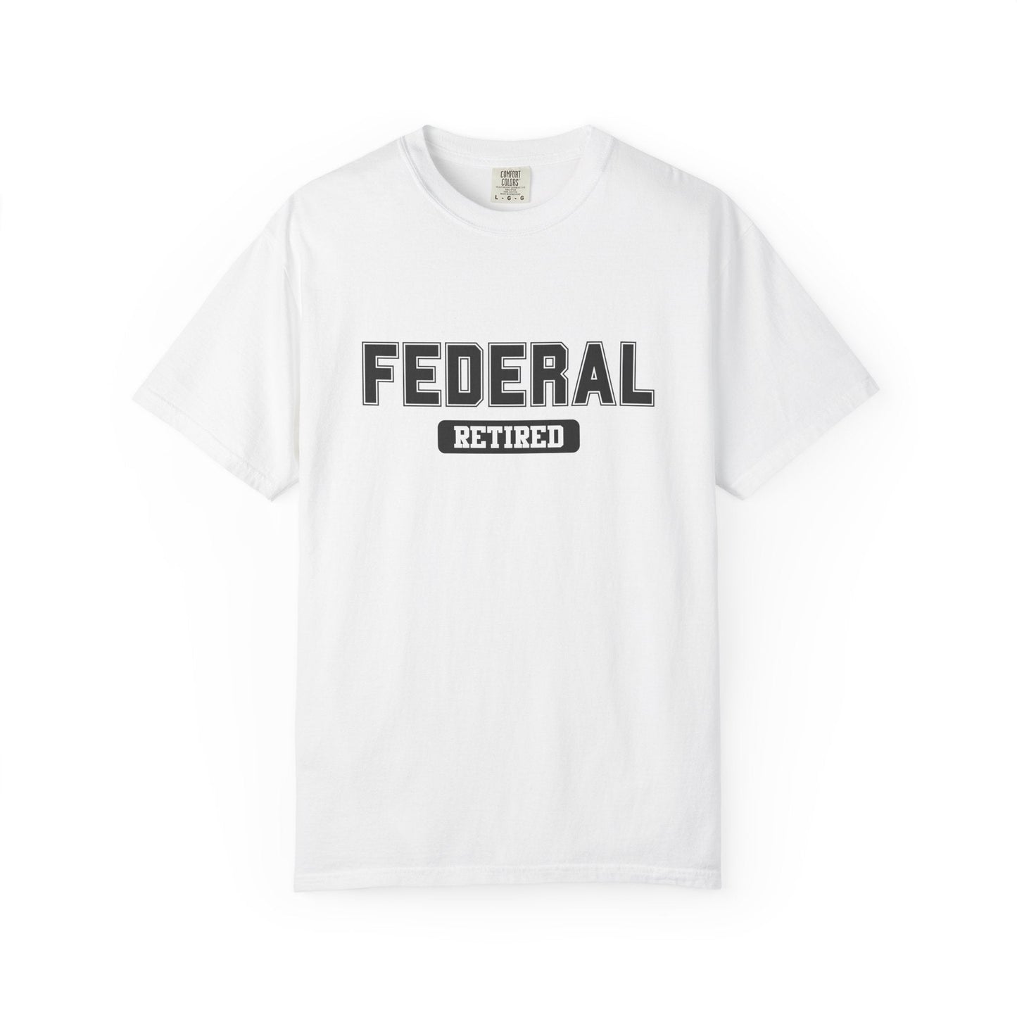 Federal Retired Gym T-Shirt