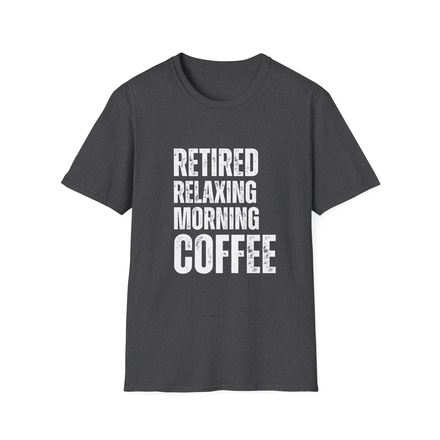 Retired Relaxing Morning Coffee Block Text T-Shirt