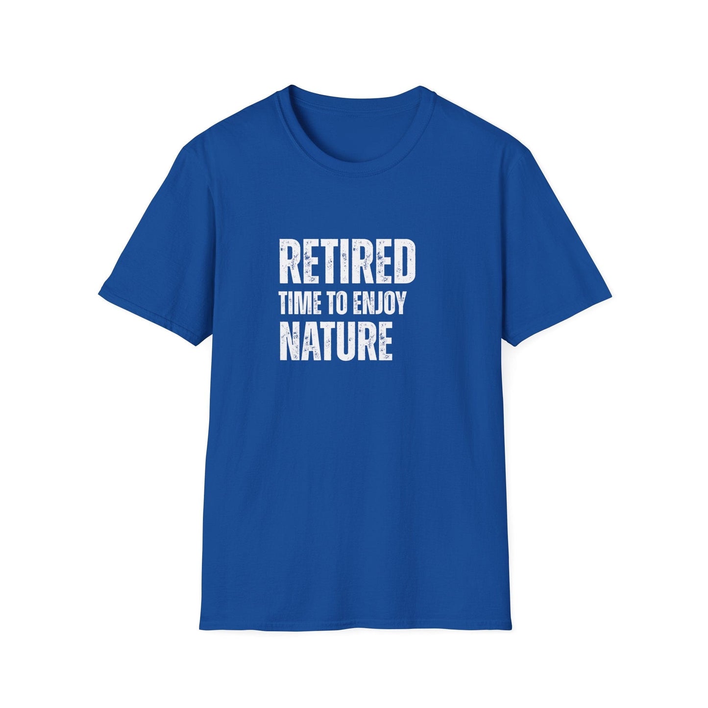Retired Time to Enjoy Nature Block Text T-Shirt