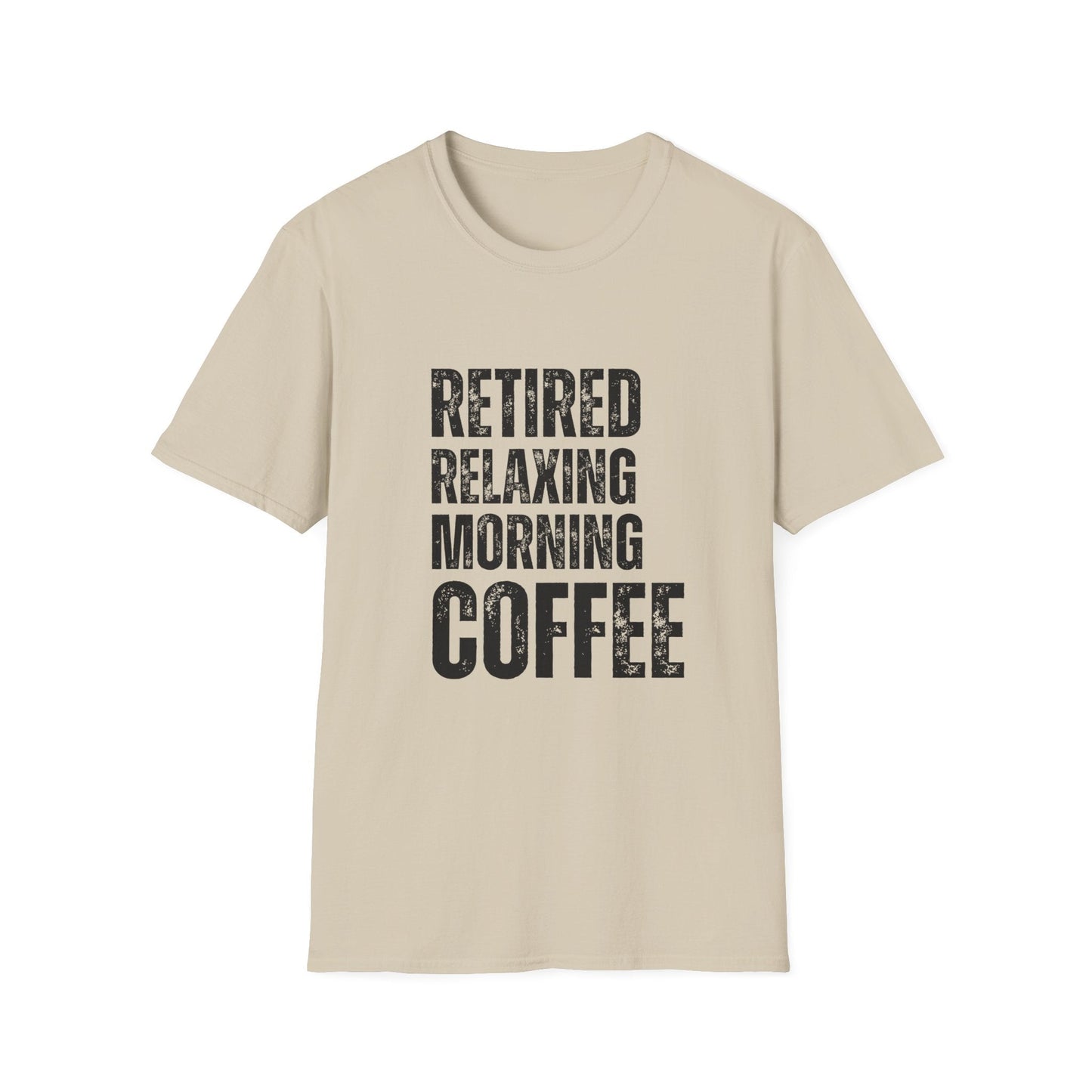 Retired Relaxing Morning Coffee Block Text T-Shirt