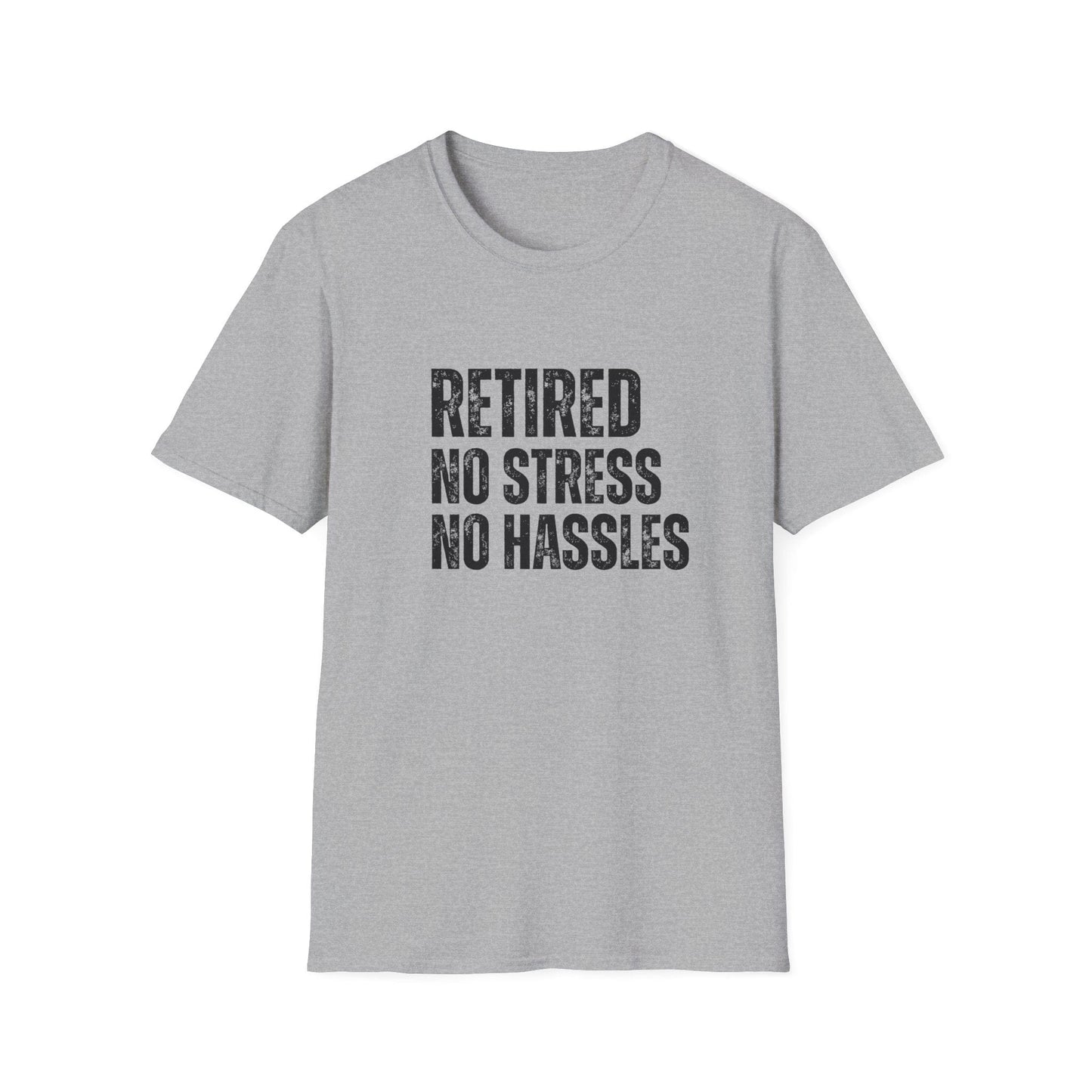 Retired No Stress No Hassles Block Text T-Shirt