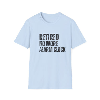 Retired No More Alarm Clock Block Text T-Shirt