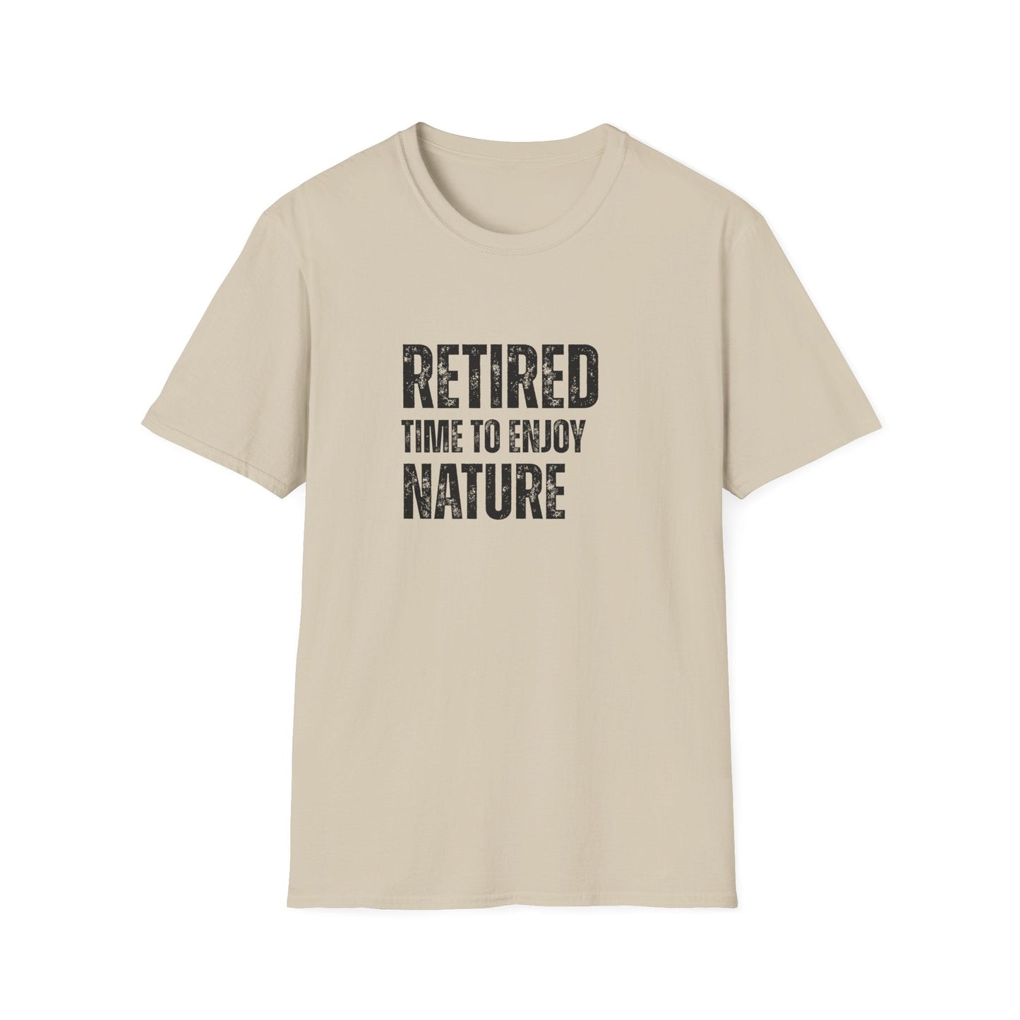 Retired Time to Enjoy Nature Block Text T-Shirt
