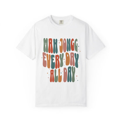 Mah Jongg Every Day All Day T-Shirt
