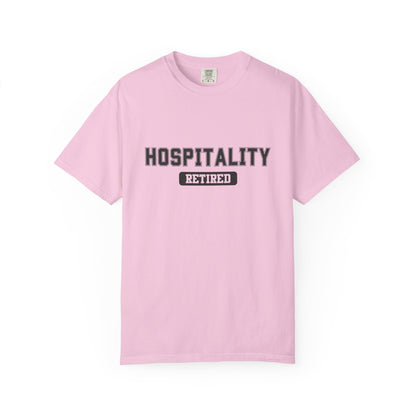 Hospitality Retired Gym T-Shirt