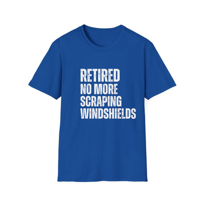 Retired No More Scraping Windshields Block Text T-Shirt