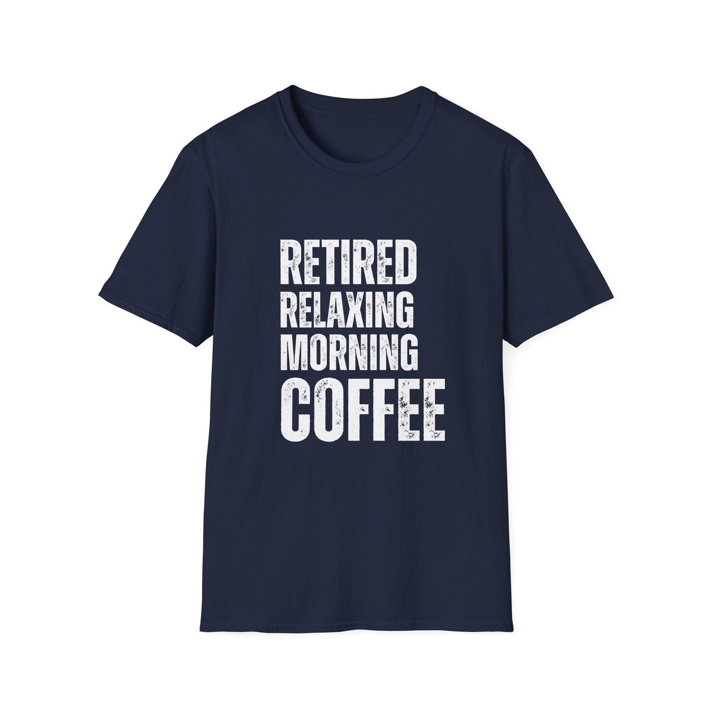 Retired Relaxing Morning Coffee Block Text T-Shirt