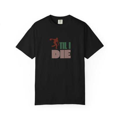 Men's Bowling Til I Die T-Shirt