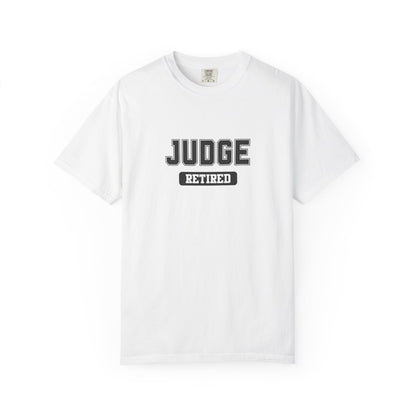 Judge Retired Gym T-Shirt