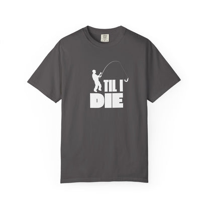 Men's Fishing Til I Die T-Shirt