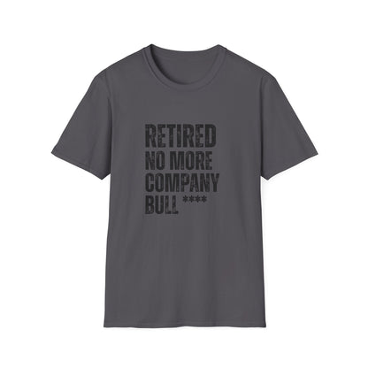 Retired No More Company Bull Block Text T-Shirt