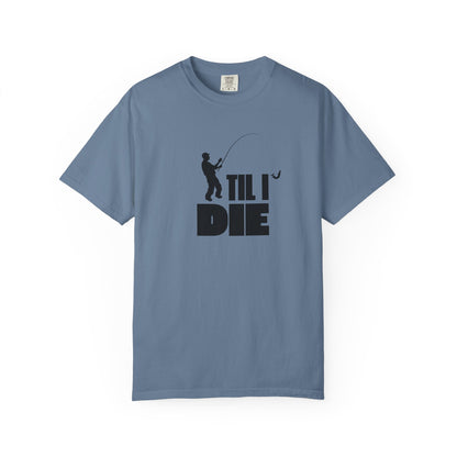 Men's Fishing Til I Die T-Shirt